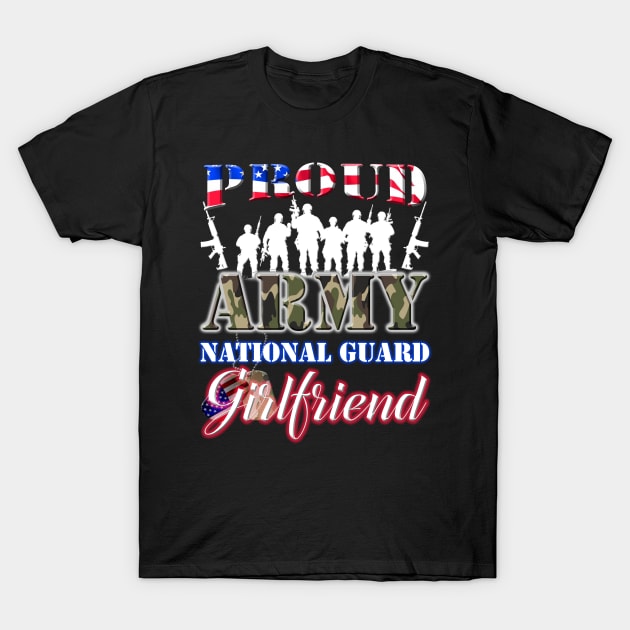 Proud Army National Guard Girlfriend Veteran Day 2020 T-Shirt by tranhuyen32